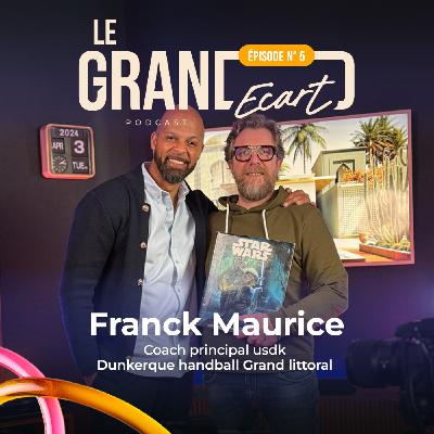 Le grand écart de Franck Maurice : les clés du management intergénérationnel : Patience, Écoute, Cadre et Smic de performance #épisode5