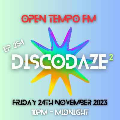 DiscoDaze #254 - 24.11.23