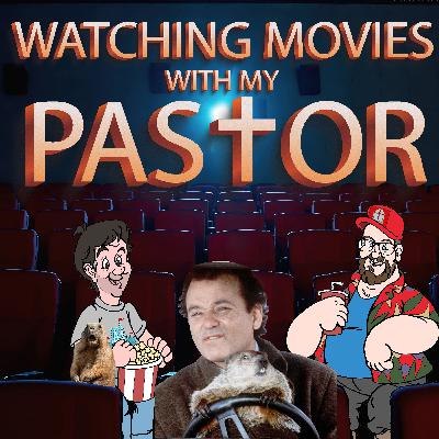 10 Watching Groundhog Day with My Pastor