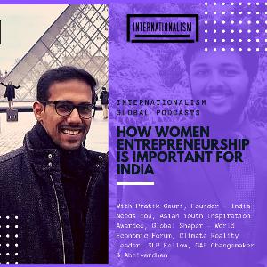 How Women Entrepreneurship is Important for India | Pratik Gauri and Abhivardhan