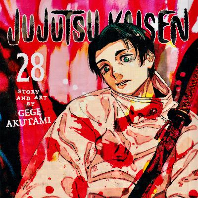 Jujutsu Kaisen - Vol. 28 Discussion Jujutsu Kaisen - Vol. 28 Discussion