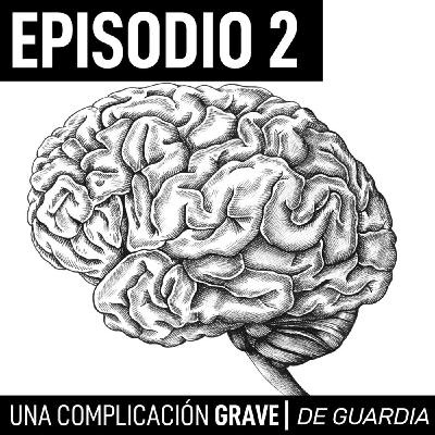 EP2. Una complicación GRAVE.