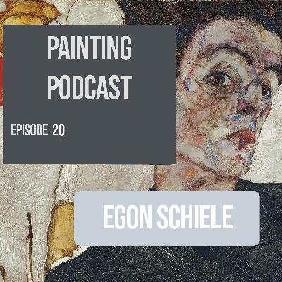 Egon Schiele: Episode 20 of The Painting Podcast