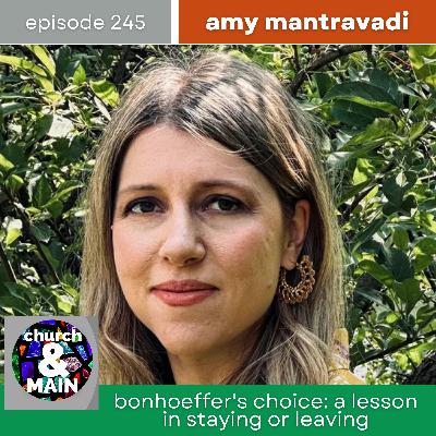 Should Christians Leave Trump's America? with Amy Mantravadi | Episode 245
