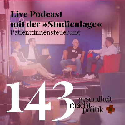 gmp143 Patient:innensteuerung mit der »Studienlage« gmp143 Patient:innensteuerung mit der »Studienlage«