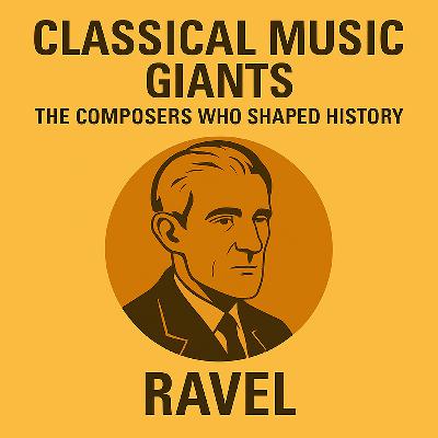 Maurice Ravel – The Alchemist of Color