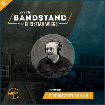 Episode 77: George Fludas