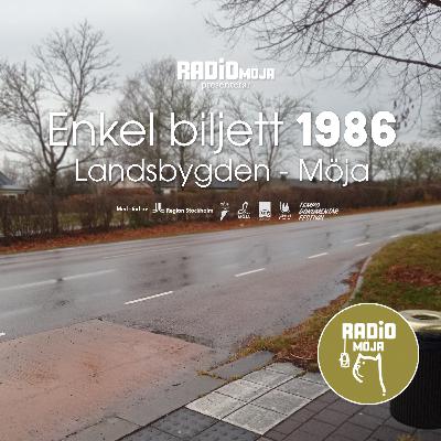 Enkel biljett 1986 Landsbygden - Möja
