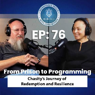 Episode 76: From Prison to Programming: Chasity’s Journey of Redemption and Resilience Episode 76: From Prison to Programming: Chasity’s Journey of Redemption and Resilience