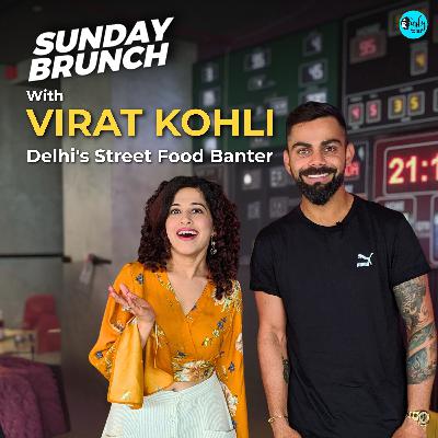 Punjabi slangs, Delhi Food Obsessions & Travel Preferences | Sunday Brunch with Virat Kohli Punjabi slangs, Delhi Food Obsessions & Travel Preferences | Sunday Brunch with Virat Kohli