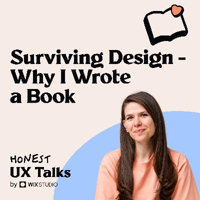 #163 Surviving Design - Why I Wrote a Book