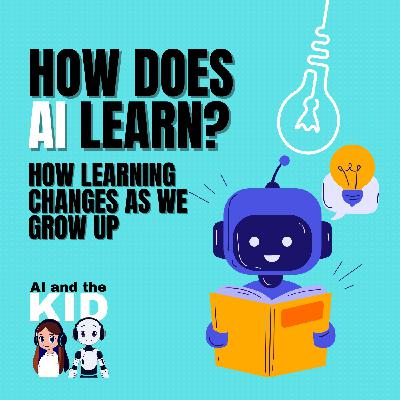 How Does AI Learn?