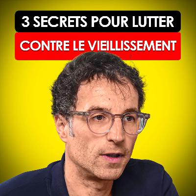 #78 - 3 secrets pour lutter contre le vieillissement des muscles et des os [Dr Hupin]