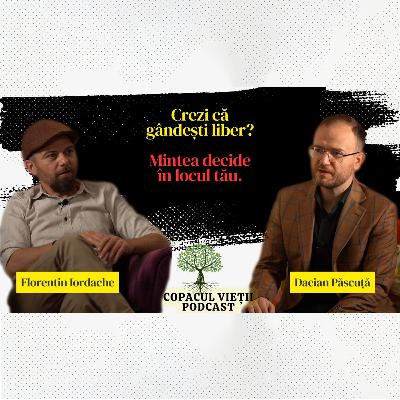 Viața ne lucrează înainte de orice | Dacian Pascuta la Copacul Vieții