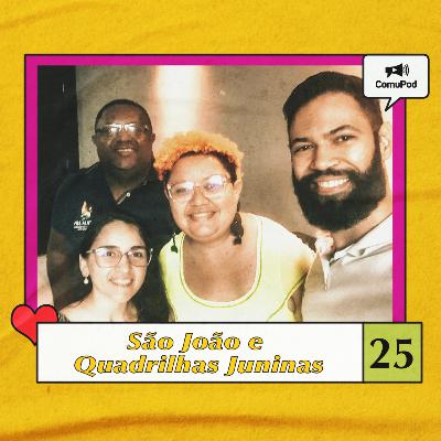 São João e Quadrilhas Juninas