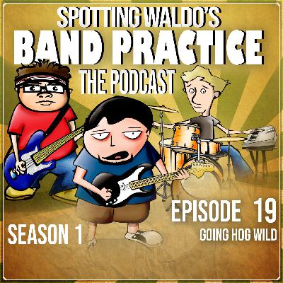 119 – Going Hog Wild