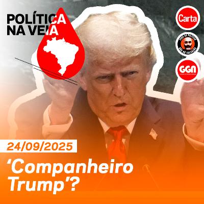 Os delírios de Trump e os aplausos para Lula | Política na Veia #24