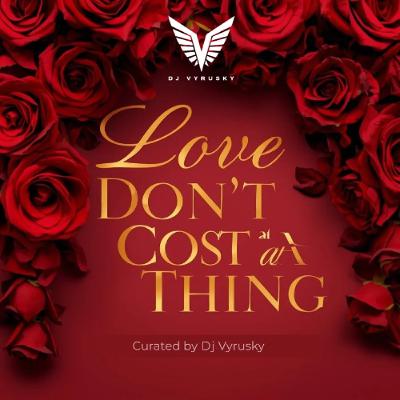 Love Don't Cost A Thing Love Don't Cost A Thing