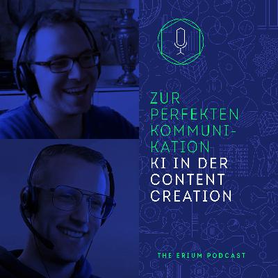 Zur perfekten Kommunikation: KI in der Content Creation