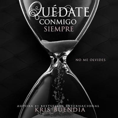 Quédate conmigo siempre. No me olvides 3 (Audiolibro) | Prueba Gratis