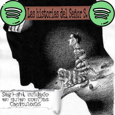 Sagi-shi, cuidado en quien confías/Capitulo:05-Temporada:01 Sagi-shi, cuidado en quien confías/Capitulo:05-Temporada:01