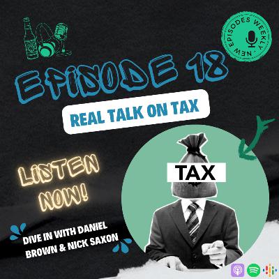 Episode 18: Real Talk on Tax (Campfire Conundrum 🔥)