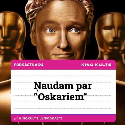 Ņaudam par "Oskariem"