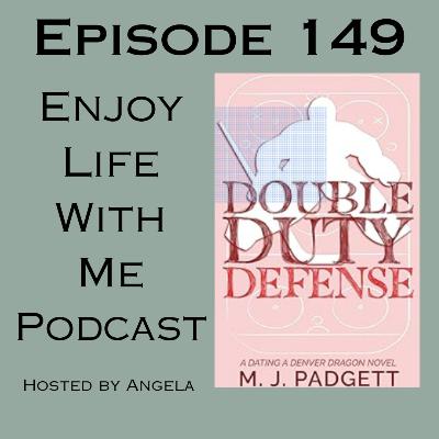 149 Double Duty Defense (Dating a Denver Dragon #3) M. J. Padgett
