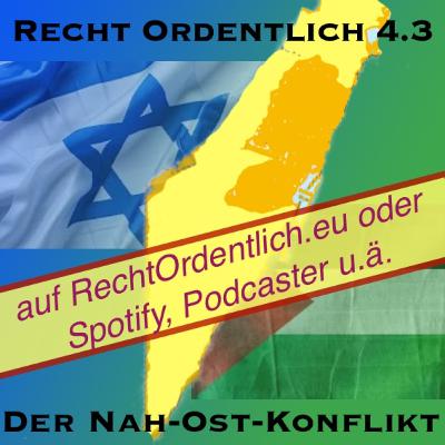 Der Nah-Ost-Konflikt - R.O. #4.3