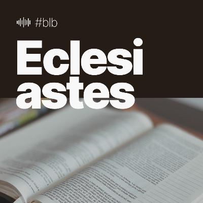 #165 Eclesiastes 12 - Lembre-se! #165 Eclesiastes 12 - Lembre-se!