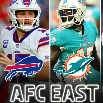 AFC East Breakdown | Preview & Predictions For the Bills, Dolphins, Jets, and Patriots For 2024 AFC East Breakdown | Preview & Predictions For the Bills, Dolphins, Jets, and Patriots For 2024