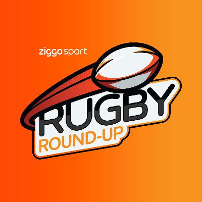 Six Nations is BACK! En een nieuw tijdperk voor Nederlands rugby | Ziggo Sport: Rugby Round-Up