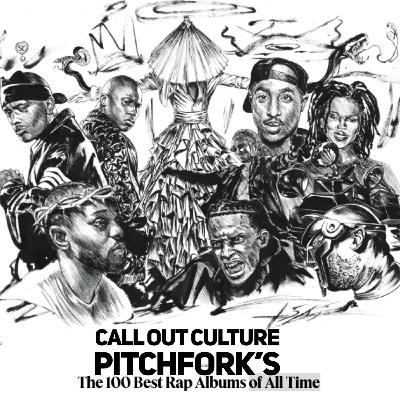 Pitchfork 100 Best Rap Albums of All Time