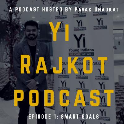 Episode 1 SMART GOALS