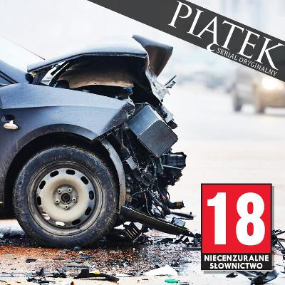 [#205] WARIACI DROGOWI | Piątek - serial oryginalny