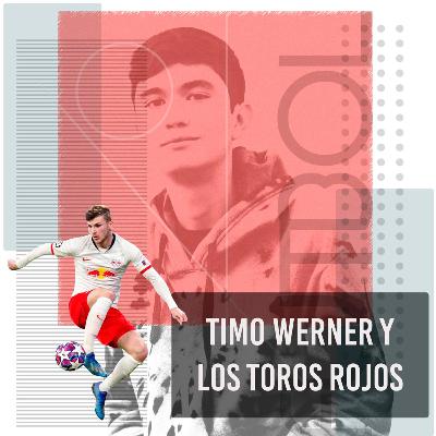 Timo Werner y los Toros Rojos Timo Werner y los Toros Rojos