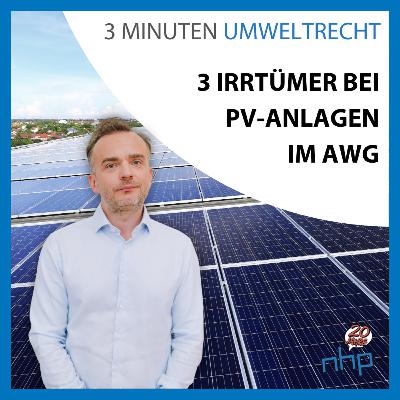 3 Irrtümer bei PV-Anlagen im AWG