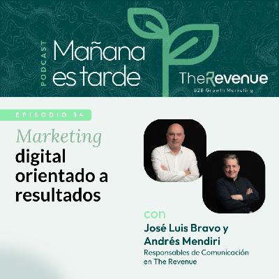Marketing digital orientado a resultados #14