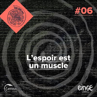 L'espoir est un muscle
