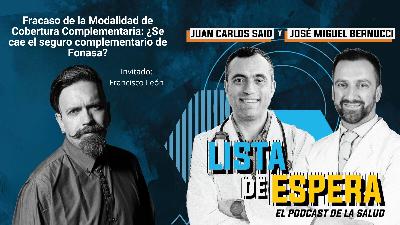 Fracaso de la Modalidad de Cobertura Complementaria: ¿Se cae el seguro complementario de Fonasa? Fracaso de la Modalidad de Cobertura Complementaria: ¿Se cae el seguro complementario de Fonasa?