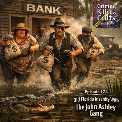 174 Old Florida Insanity With The John Ashley Gang 174 Old Florida Insanity With The John Ashley Gang