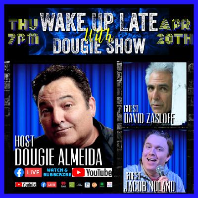Apr 20, 2023 with Dougie Almeida, David Zasloff, & Jacob Nolan