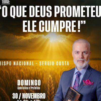 A09MOD67_20251130 - “O QUE DEUS PROMETE, ELE CUMPRE!” A09MOD67_20251130 - “O QUE DEUS PROMETE, ELE CUMPRE!”