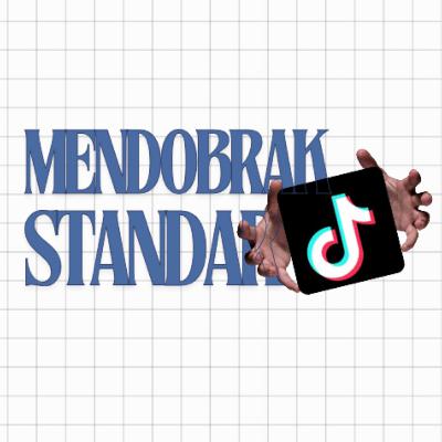 Eps 03 | Mendobrak Standard Tiktok
