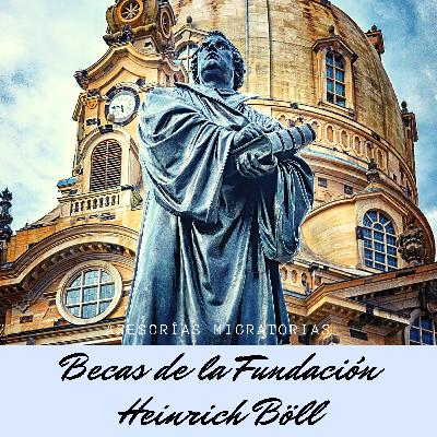 Becas de la Fundación Heinrich Böll para estudiar en Alemania