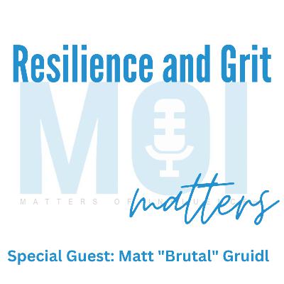 Resilience & Grit Matters