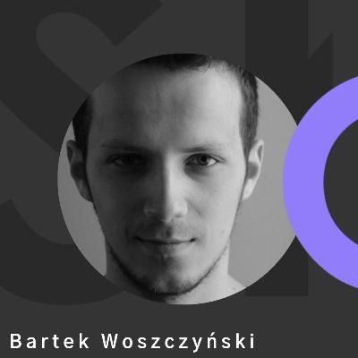 Bartek Woszczyński - jakie drogi odkrywają spełnione marzenia