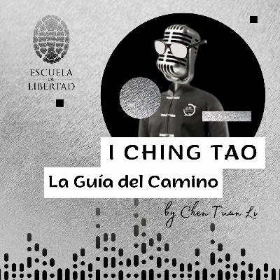 I Ching Tao - La Liberación
