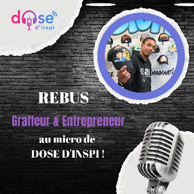 28*Art urbain, esprit d’entreprise : Rebus, Le double visage d’un créatif