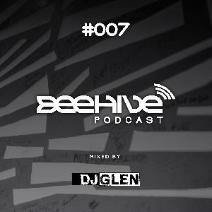 Bee Pod 007. DJ Glen